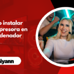 Cómo instalar una impresora en un ordenador: guía sencilla y completa