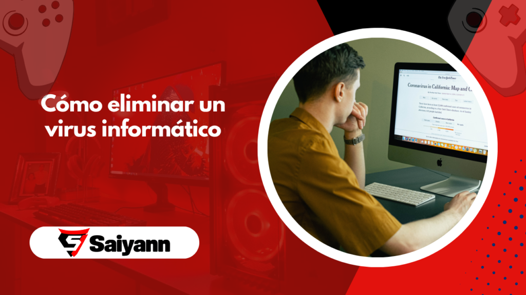 Cómo eliminar un virus informático