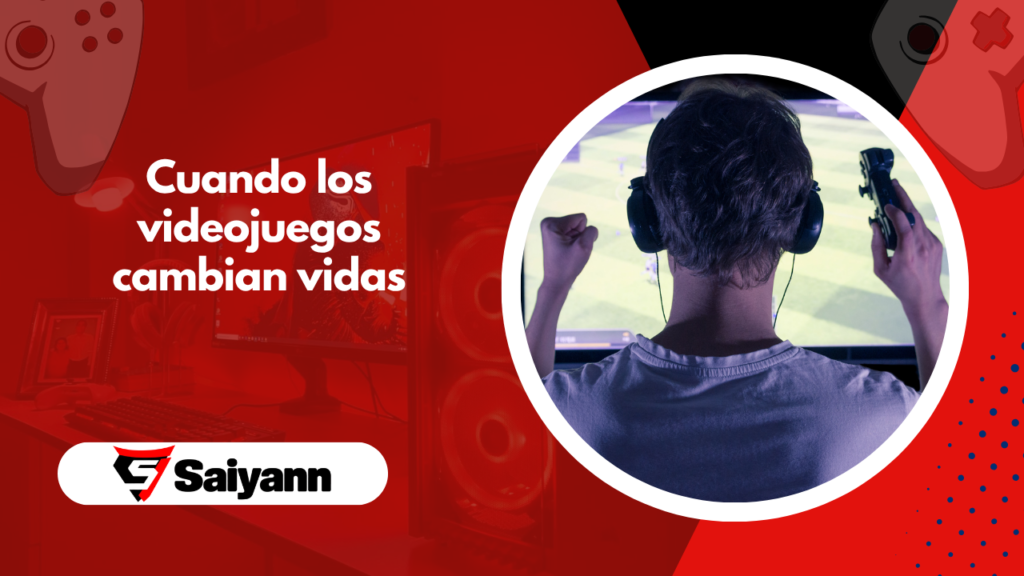 Cuando los videojuegos cambian vidas
