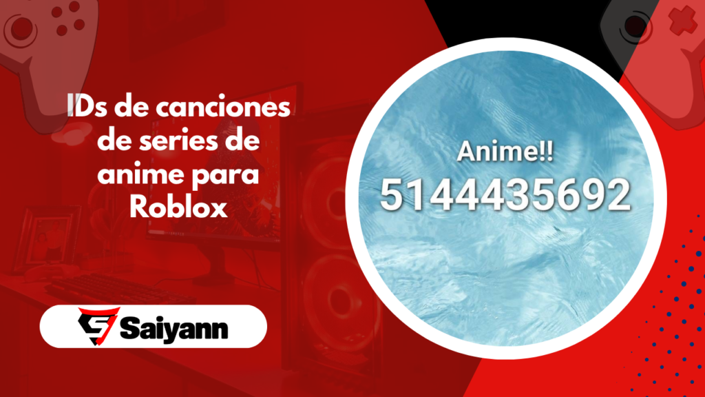 IDs de canciones de series de anime para Roblox