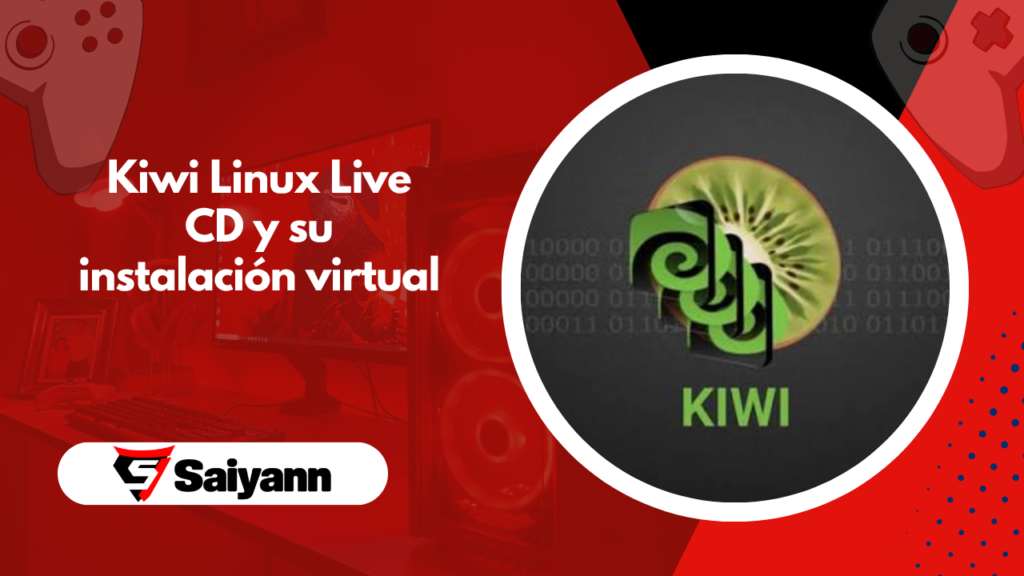 Kiwi Linux Live CD y su instalación virtual