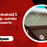 Nuevo Android 5 Lollipop, cuentas de usuario