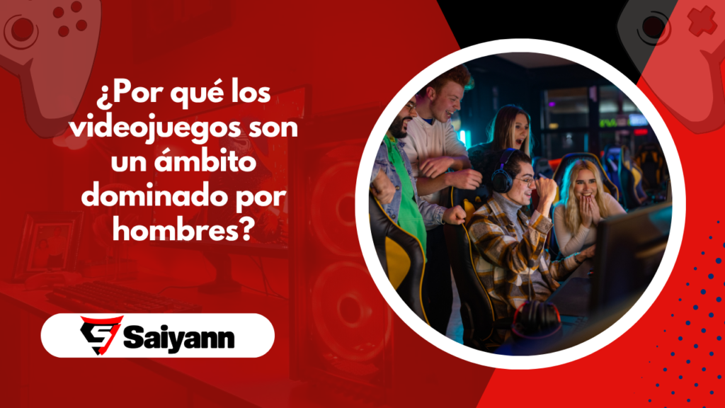¿Por qué los videojuegos son un ámbito dominado por hombres?