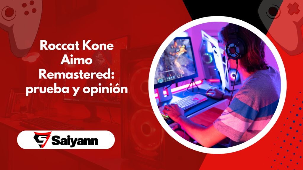 Roccat Kone Aimo Remastered: prueba y opinión