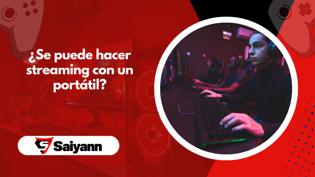 ¿Se puede hacer streaming con un portátil?
